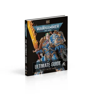 Warhammer 40,000: The Ultimate Guide